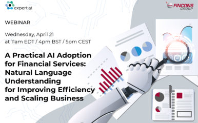 Practical AI Adoption for Financial Services: Natural Language Understanding to Improve Efficiency and Scale Business