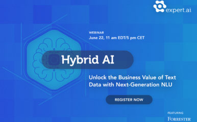 Hybrid AI: Unlock the Business Value of Text Data with Next-Gen NLU