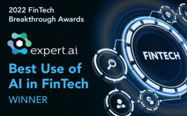 Expert.ai Takes Top Honors in FinTech Breakthrough Awards for “Best Use of AI in FinTech”