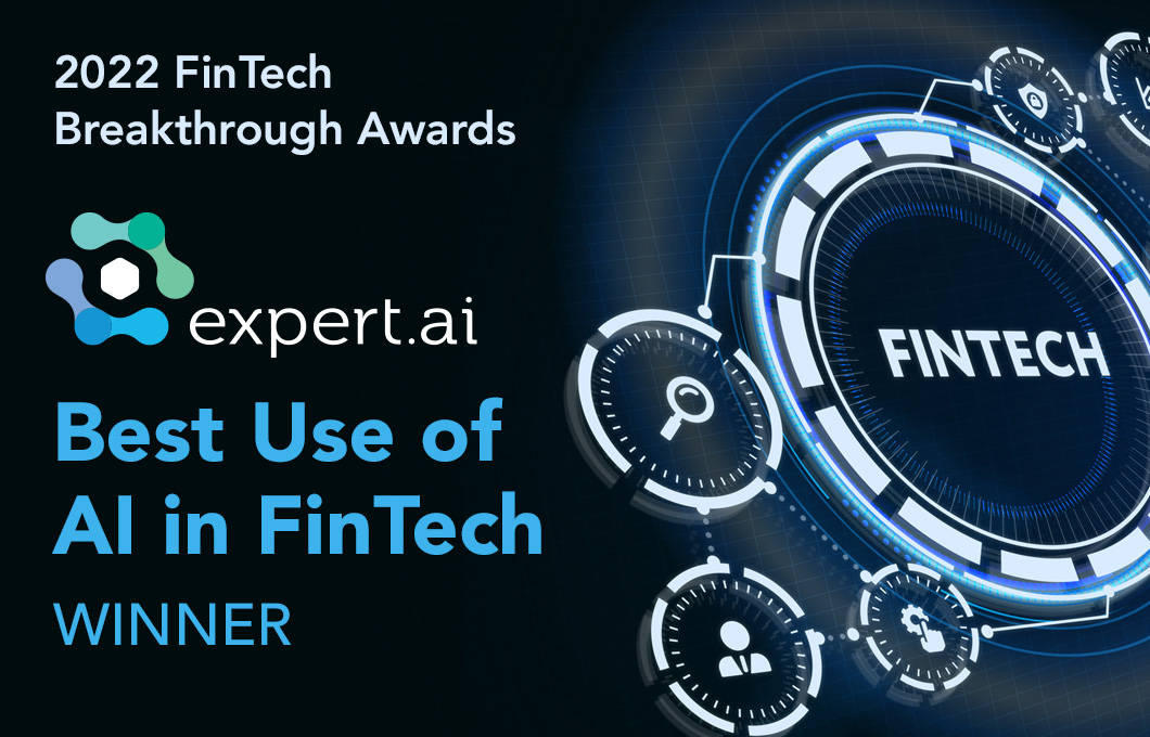 Expert.ai galardonada en los FinTech Breakthrough Awards, categoría “Mejor uso de la IA en FinTech”