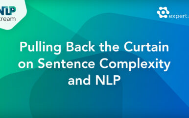 NLP Stream: Pulling Back the Curtain on Sentence Complexity and NLP