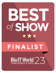 Our AI Platform for Life Sciences was selected as a “Best of Show” finalist at the 2023 Bio-IT Awards.