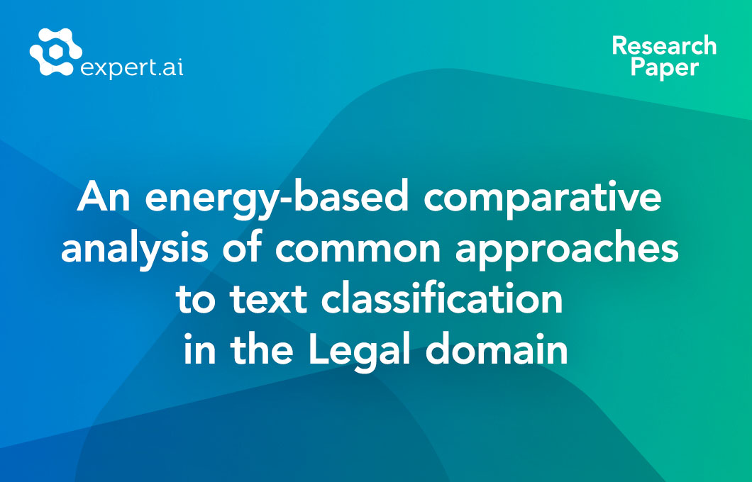 An energy-based comparative analysis of common approaches to text classification in the Legal domain